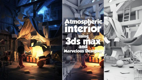 [Udemy] Atmospheric interior using 3ds max and Marvelous Designer [2015, RUS]